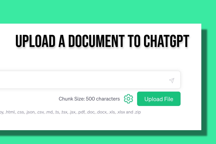 How to Upload a Document to ChatGPT