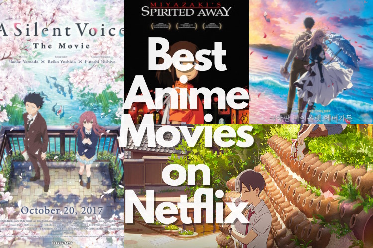 15 Best Anime Movies on Netflix