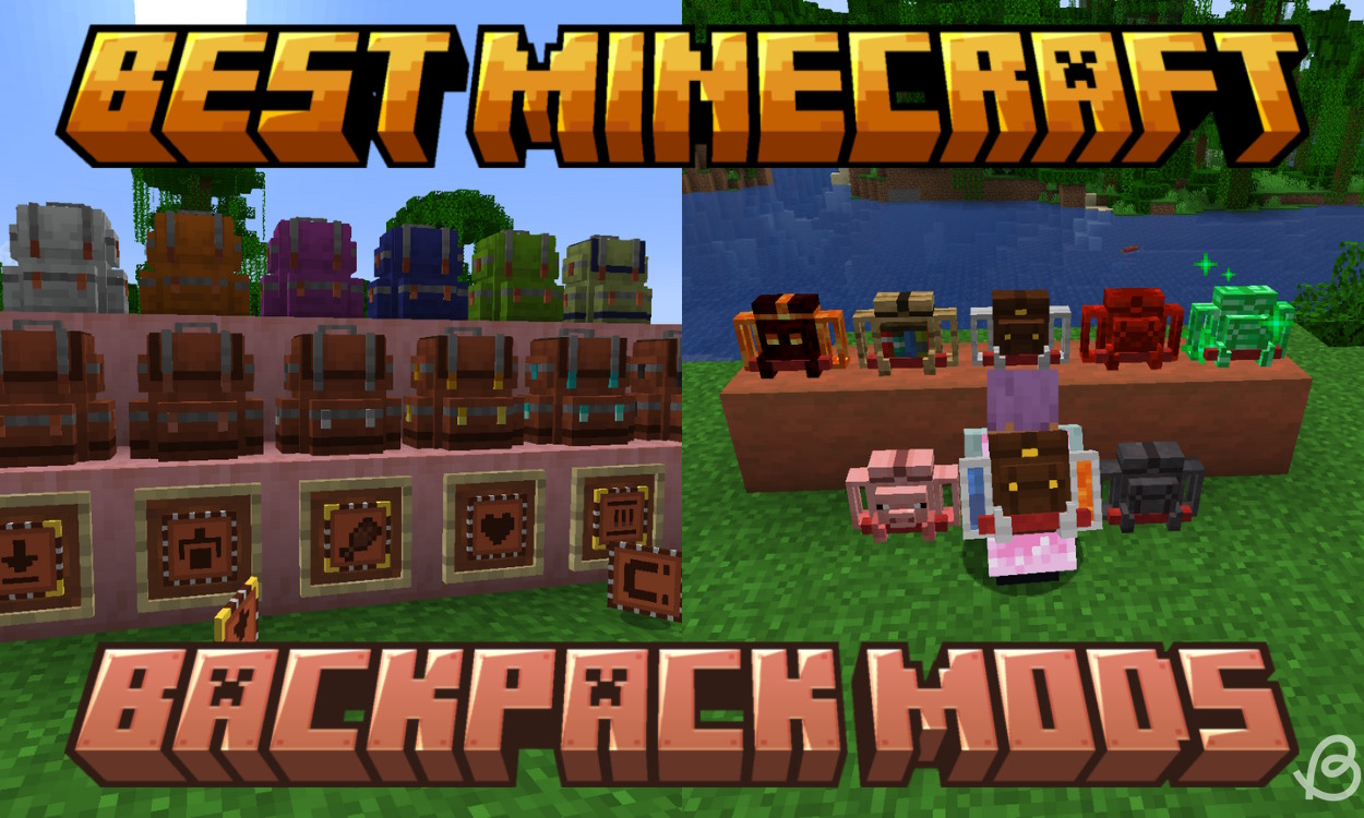 5 Best Minecraft Backpack Mods