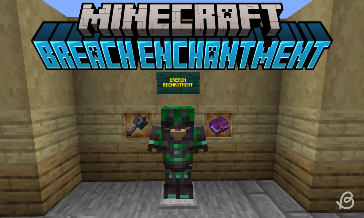 What is Minecraft Breach Enchantment? Explained