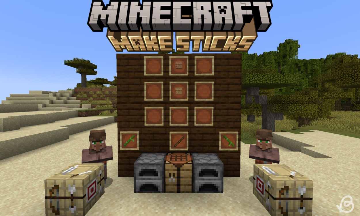 How to Make Sticks in Minecraft